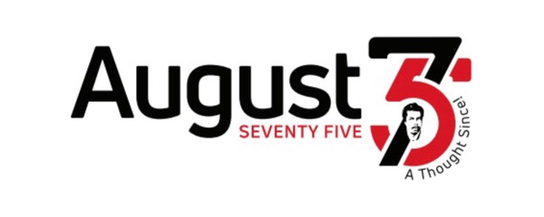 August 75